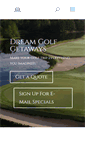 Mobile Screenshot of dreamgolfgetaways.com